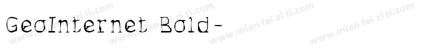 GeoInternet Bold字体转换